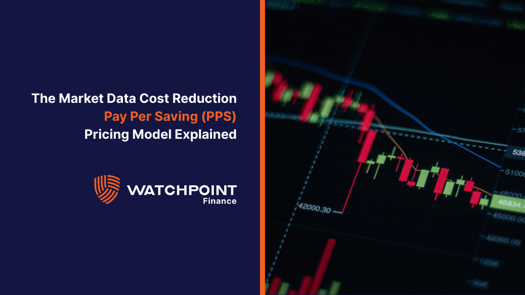 The Market Data Cost Reduction Pay Per Saving (PPS) Pricing Model Explained